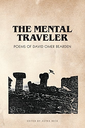 The Mental Traveler by David Omer Bearden